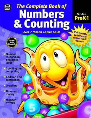 Cover of The Complete Book of Numbers & Counting, Grades Pk - 1