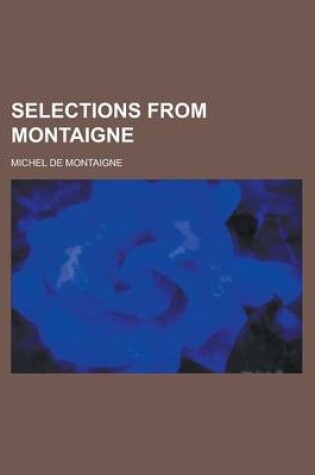 Cover of Selections from Montaigne