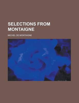 Book cover for Selections from Montaigne