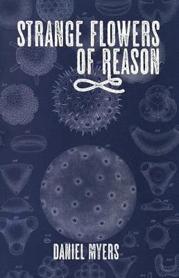 Book cover for Strange Flowers of Reason