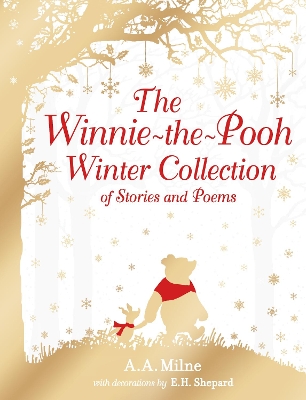 Book cover for The Winnie-the-Pooh Winter Collection of Stories and Poems