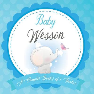 Book cover for Baby Wesson A Simple Book of Firsts