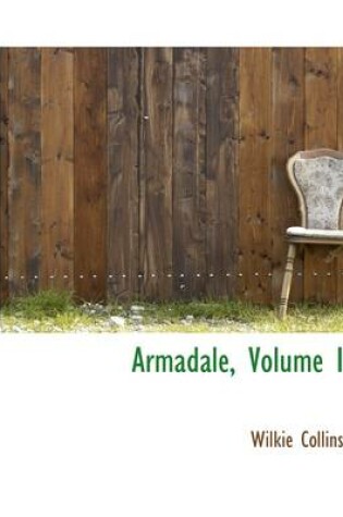 Cover of Armadale, Volume I
