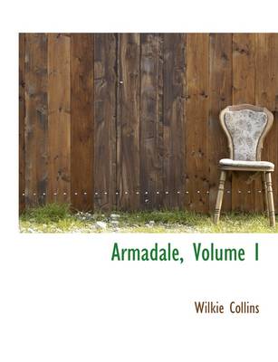 Book cover for Armadale, Volume I