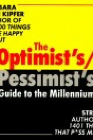 Cover of The Optimist's/Pessimist's Guide to the Millennium Barbara a