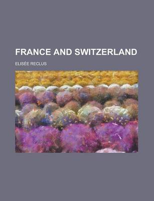 Book cover for France and Switzerland