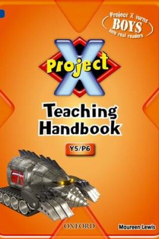 Cover of Project X: Year 5/P6: Teaching Handbook
