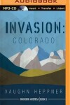 Book cover for Invasion Colorado