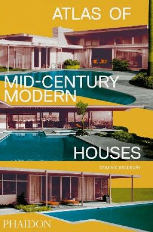 Cover of Atlas of Mid-Century Modern Houses, Classic format