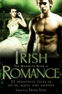 Book cover for The Mammoth Book of Irish Romance