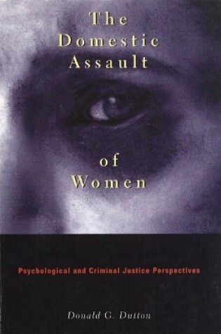 Cover of The Domestic Assault of Women