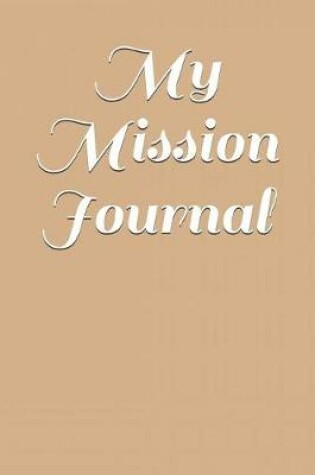 Cover of My Mission Journal