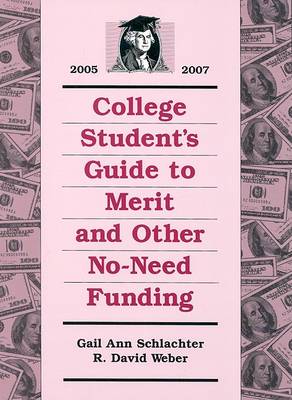 Book cover for College Student's Guide to Merit and Other No-Need Fudning