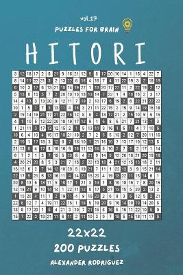 Book cover for Puzzles for Brain - Hitori 200 Puzzles 22x22 vol.17