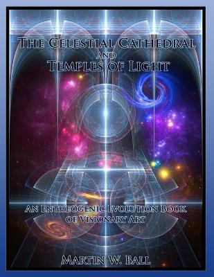 Book cover for The Celestial Cathedral and Temples of Light