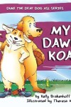 Book cover for My Dawg Koa