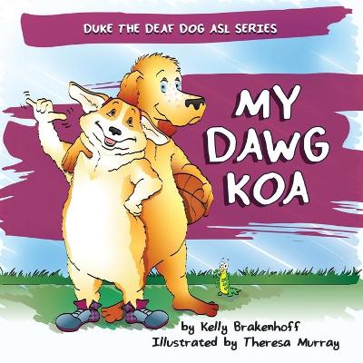 Book cover for My Dawg Koa