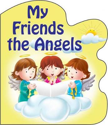 Cover of My Friends the Angels