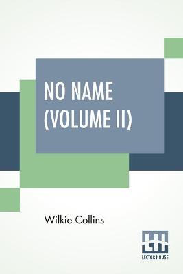 Book cover for No Name (Volume II)