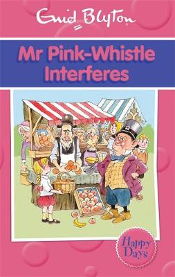 Cover of Mr Pink-Whistle Interferes