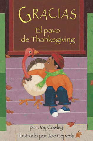 Cover of Gracias, El Pavo de Thanksgiving