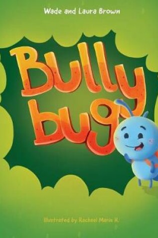 Cover of Bully Bug