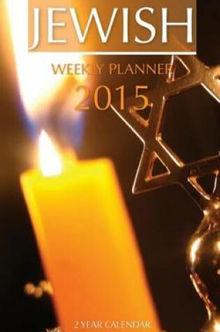 Cover of Jewish Weekly Planner 2015