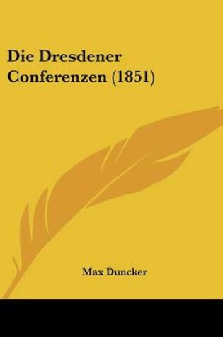 Cover of Die Dresdener Conferenzen (1851)