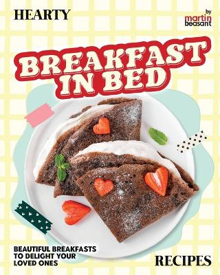 Book cover for Hearty Breakfast in Bed Recipes