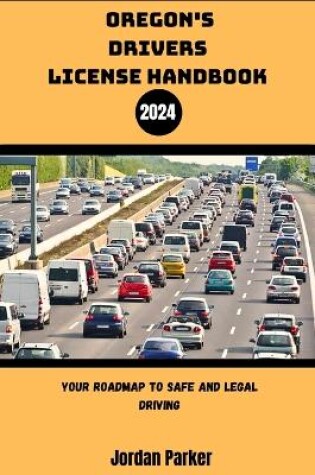 Cover of Oregon's Driver's License Handbook 2024