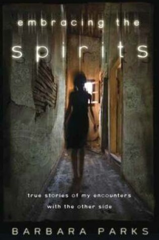 Cover of Embracing the Spirits