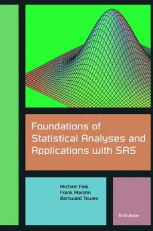 Cover of Foundations of Statistical Analyses and Applications with SAS
