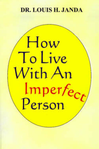 Cover of How to Live with an Imperfect Person