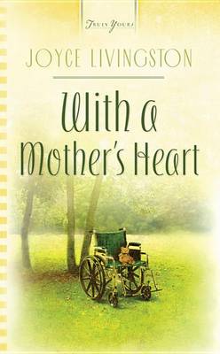 Book cover for With a Mother's Heart