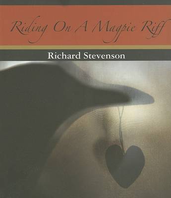 Book cover for Riding on a Magpie Riff