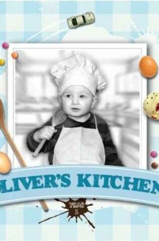 Cover of Oliver's Kitchen