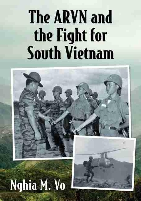 Book cover for The ARVN and the Fight for South Vietnam