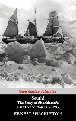 Book cover for South! The Story of Shackleton's Last Expedition 1914-1917