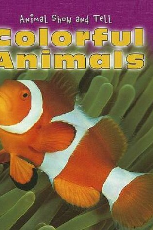 Cover of Colorful Animals