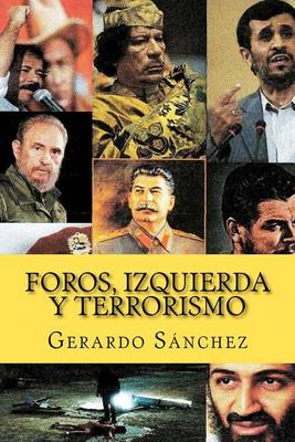 Book cover for Foros, Izquierda y Terrorismo