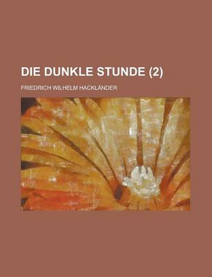 Book cover for Die Dunkle Stunde (2)