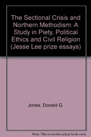 Cover of The Sectional Crisis and Northern Methodism