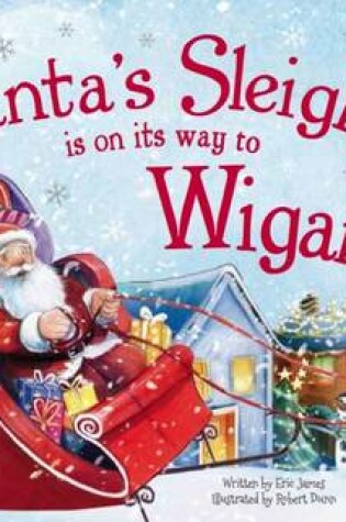 Cover of Santa's Sleigh is on it's Way to Wigan