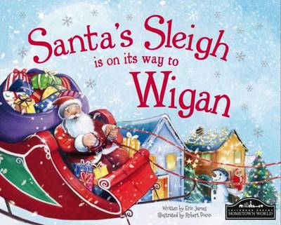 Book cover for Santa's Sleigh is on it's Way to Wigan
