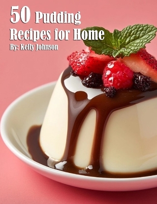 Book cover for 35 Pudding Recipes for Home