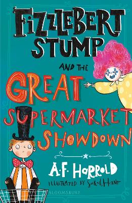 Book cover for Fizzlebert Stump and the Great Supermarket Showdown