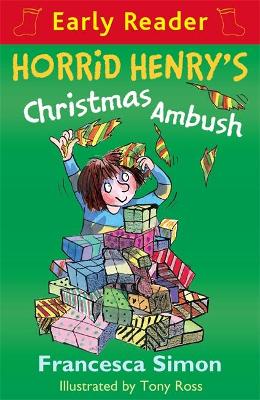 Book cover for Horrid Henry Early Reader: Horrid Henry's Christmas Ambush