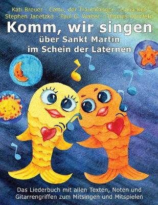 Book cover for Komm, wir singen uber Sankt Martin im Schein der Laternen