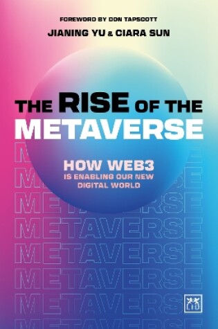 Cover of The Rise of the Metaverse