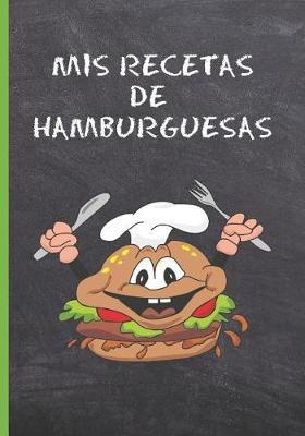 Book cover for MIS Recetas de Hamburguesas